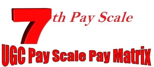 UGC Pay Scale Pay Matrix Allowance